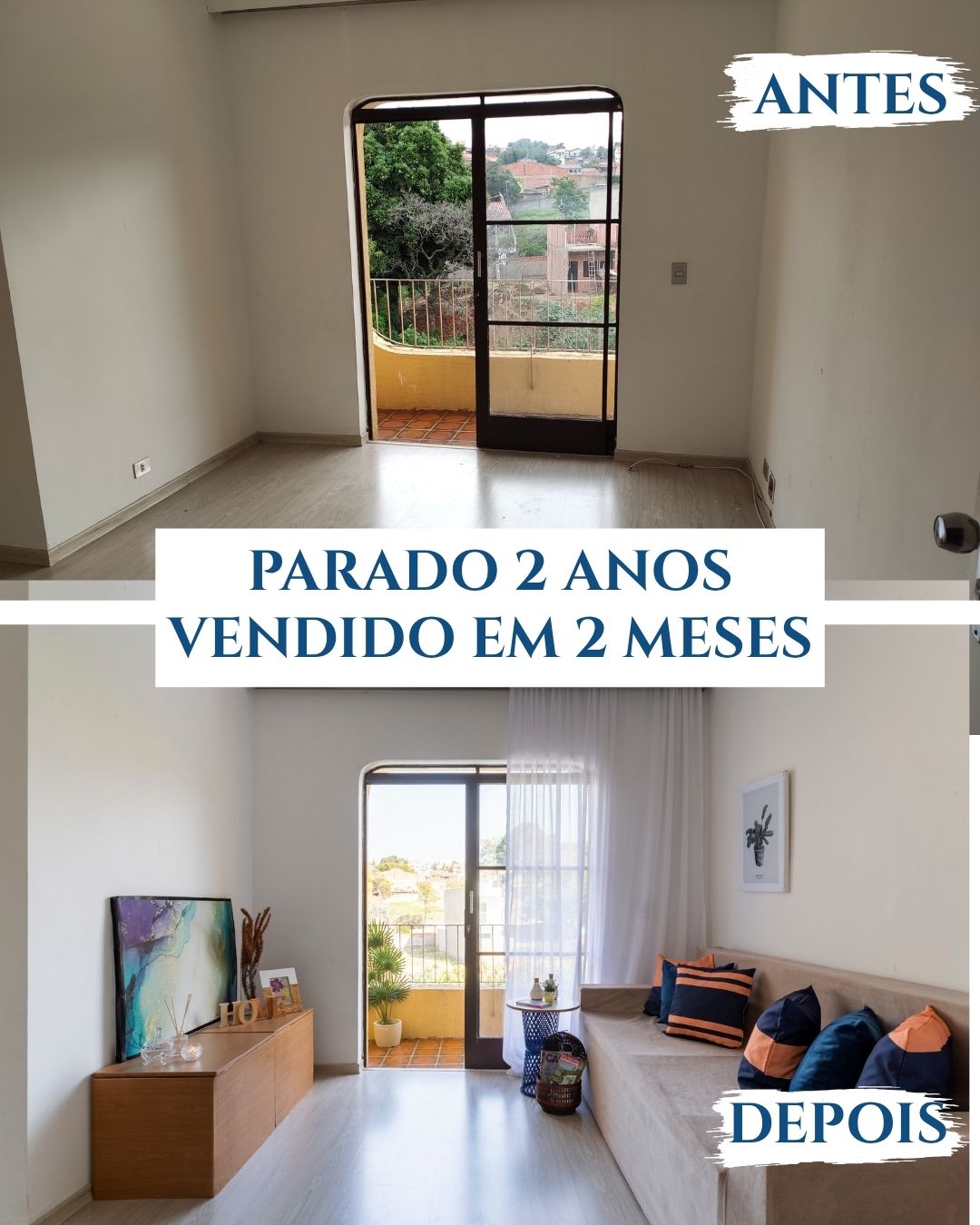 Case real: parado 2 anos, vendido em 2 meses